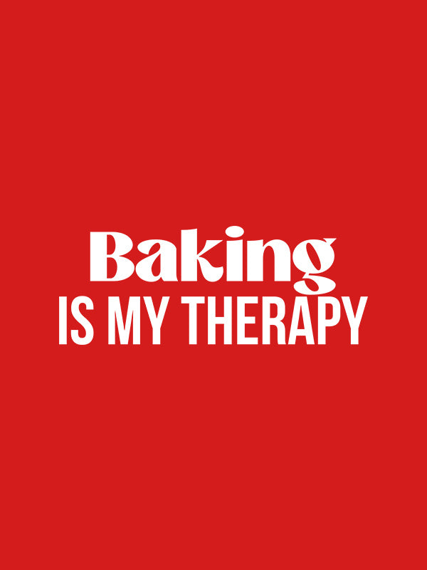 Baking is My Therapy- Red Round Neck Baking T-shirt