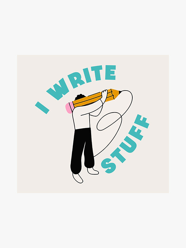 I write Stuff- White Round Neck Writer T-shirt