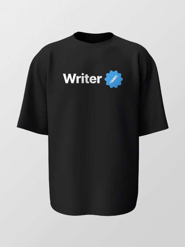 Writer Verified- Black Round Neck, Oversized Writer T-shirt