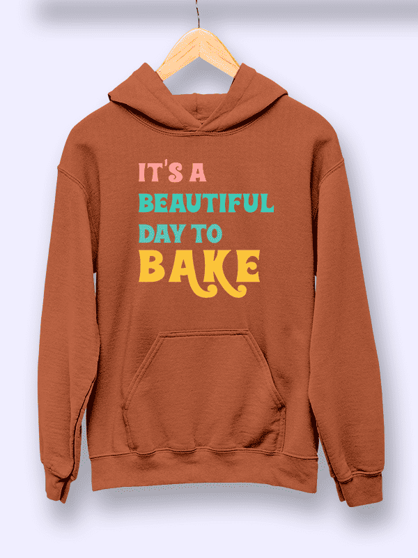 Beautiful Day to Bake- Coral Baking Hoodie