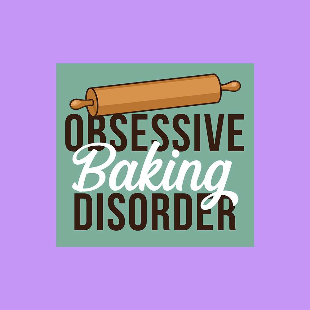 Obsessive Baking Disorder - Lavender Round Neck Baking T-shirt