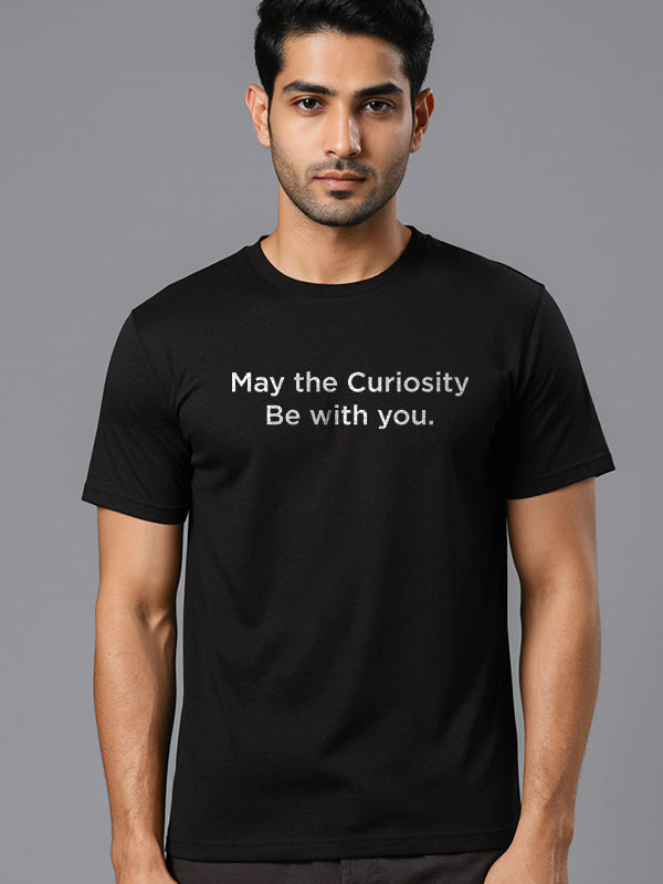 Curiosity With You- Black Round Neck T-shirt