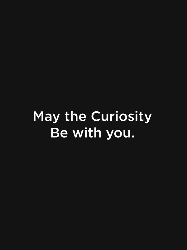 Curiosity With You- Black Round Neck T-shirt