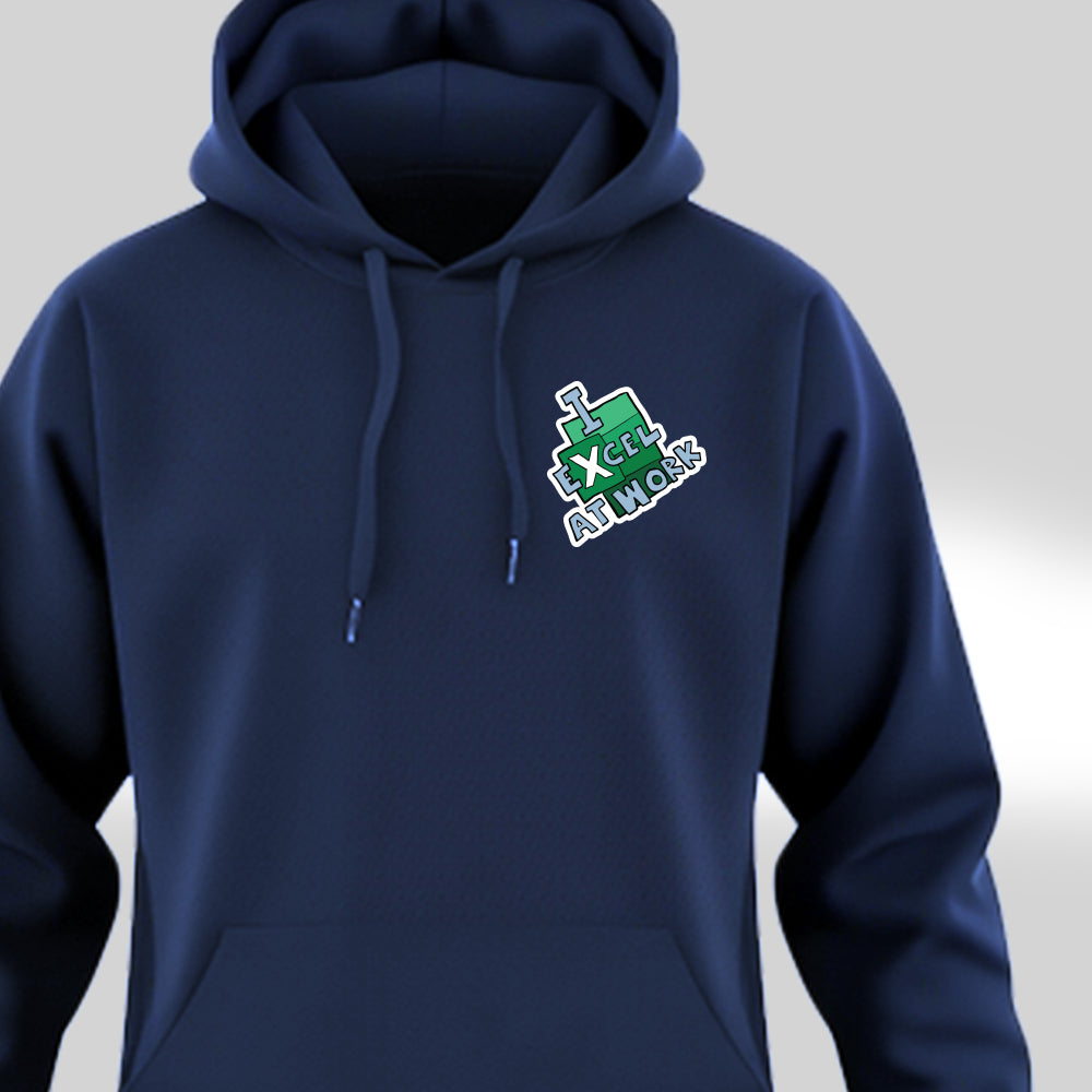 I Excel at work - Navy Blue Corporate Hoodie