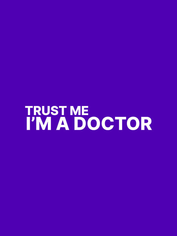 Trust me I am A Doctor- Purple Round Neck Medical T-shirt