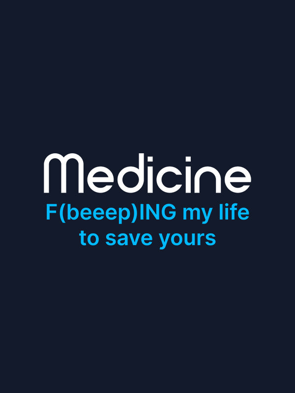 Medicine- Navy Blue Round Neck Medical T-shirt
