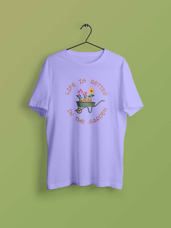 Life is better In the Garden- Lavender Round Neck Gardening T-shirt