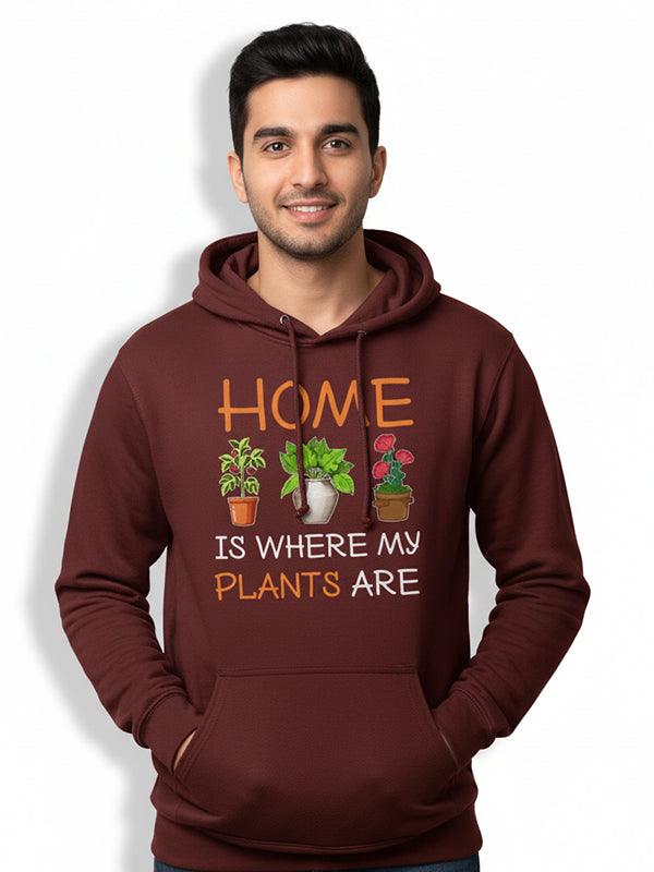 Home is where plants are- Maroon Gardening Hoodie