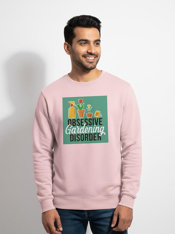 Obsessive Gardening Disorder- Light Pink Round Neck Garden Sweatshirt