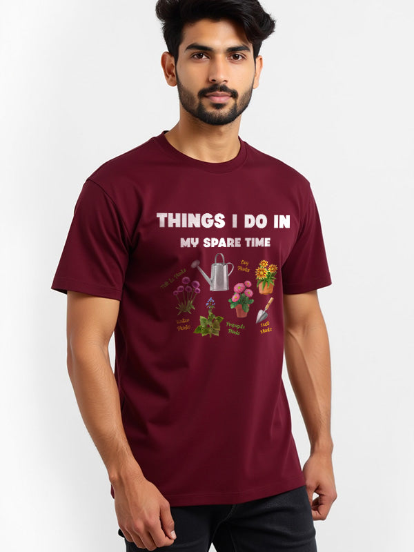 Things I Do - Maroon Round Neck Gardening T-shirt
