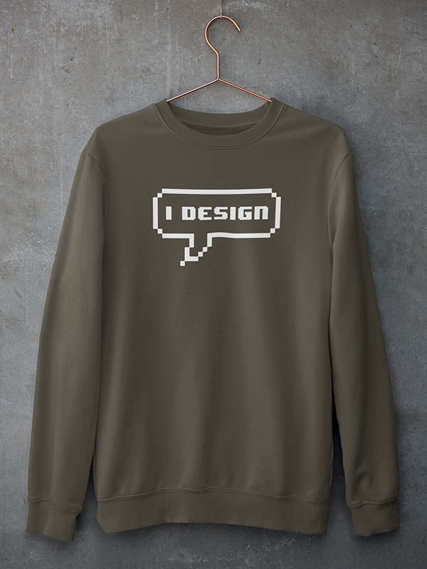 I Design- Olive Green UI UX Sweatshirt