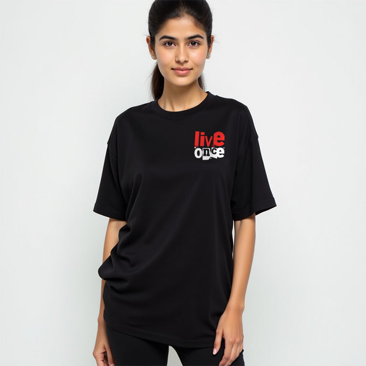 You Only Live Once- Black Round Neck Oversized Graphic T-shirt