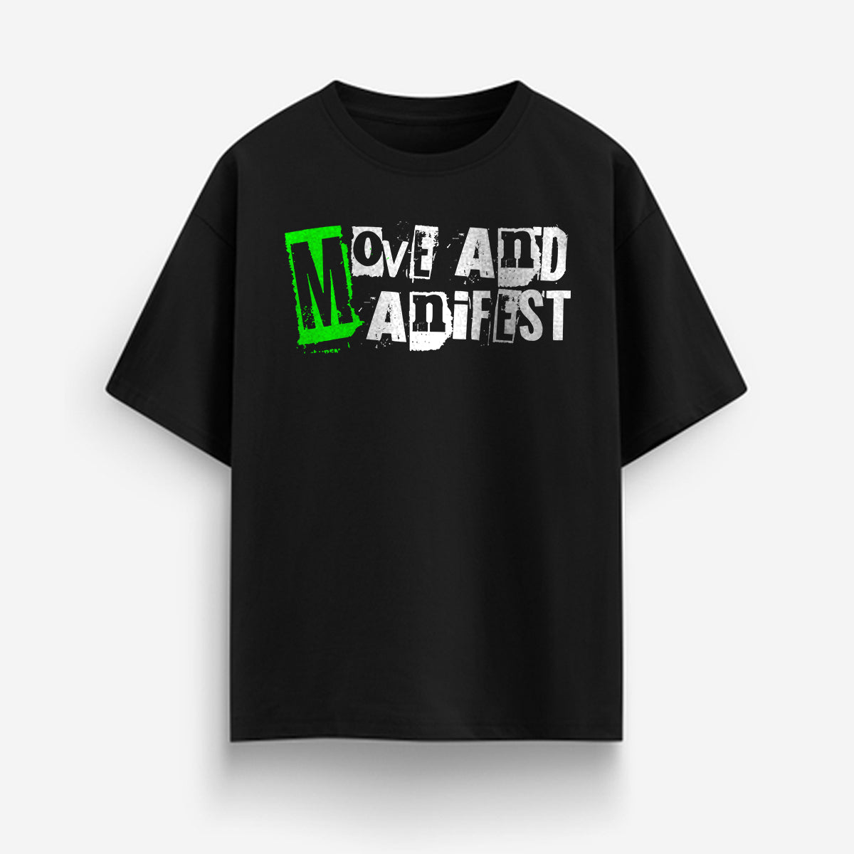 Move And Manifest- Black Round Neck Oversized Graphic T-shirt