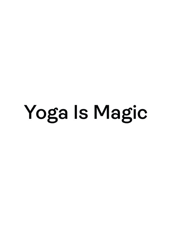 Yoga is Magic- White Round Neck Yoga T-shirt