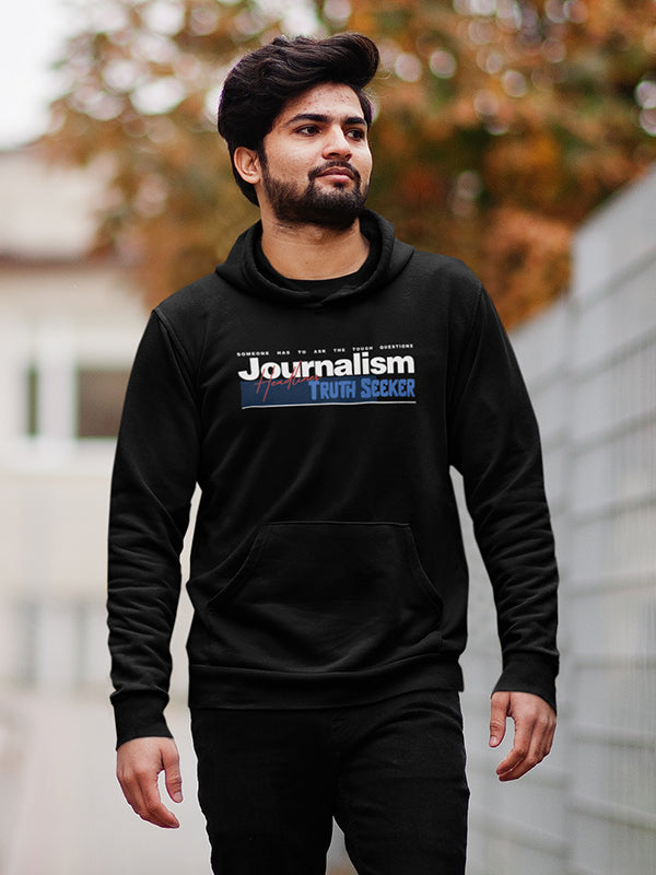 Journalism Truth Seeker- Black Journalism Hoodie
