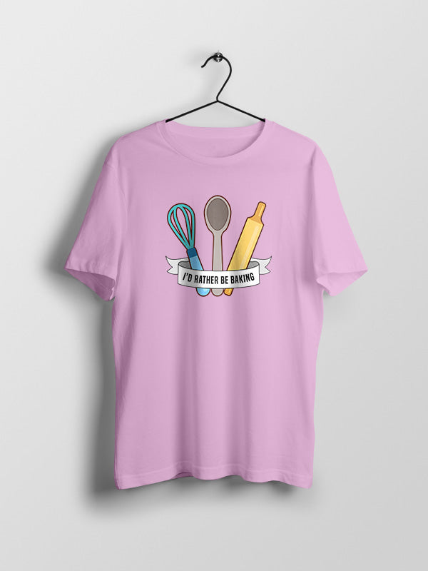 Rather Be Baking - Baking Tshirt