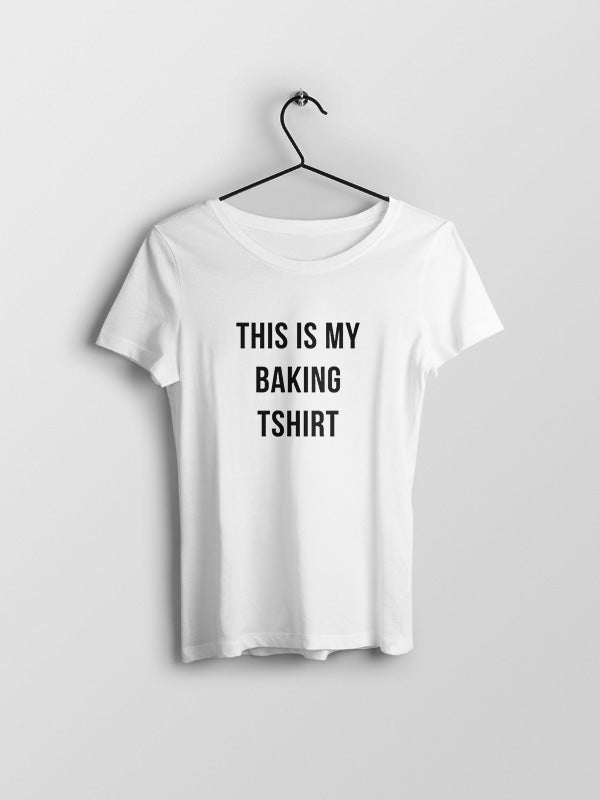My Baking Tshirt - Baking Tshirt