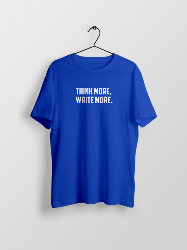Write More- Royal Blue Round Neck Writer T-shirt