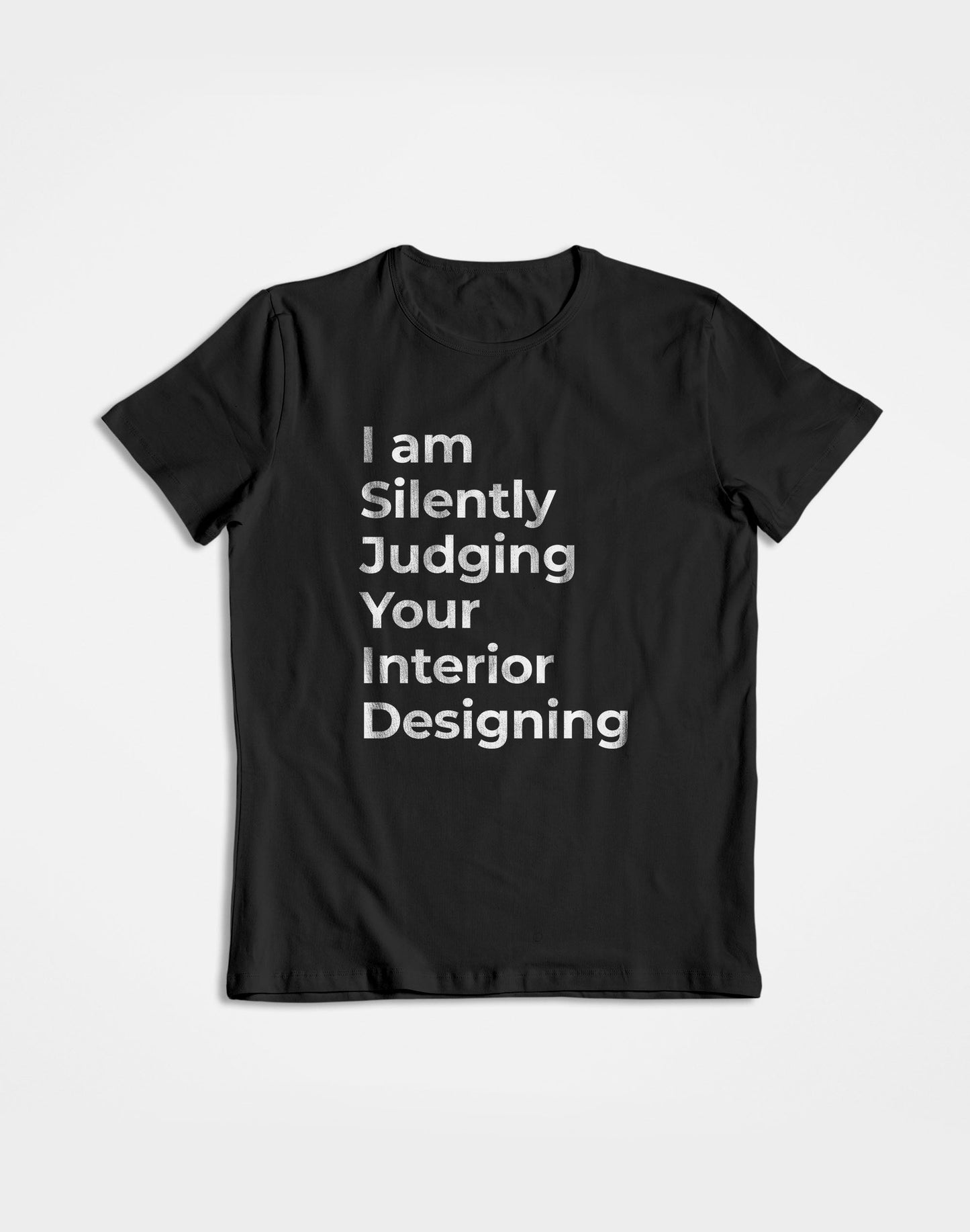 Judging Your- Black Round Neck Interior Designer T-shirt