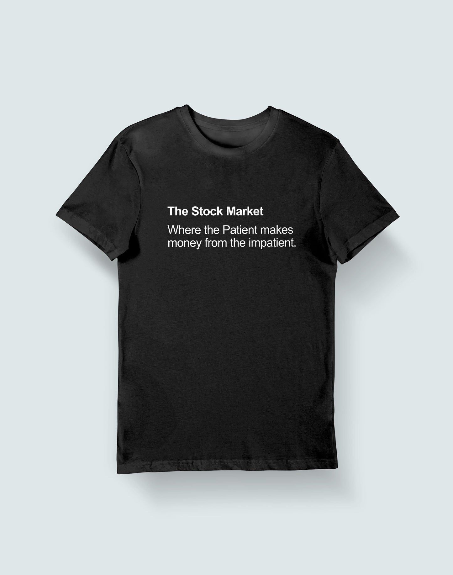 Patient makes money- Black Round Neck Stock Trading T-shirt
