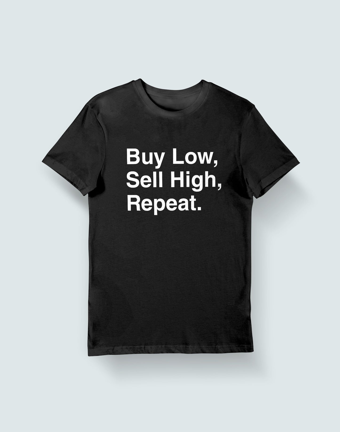Buy Low Sell High- Black Round Neck Stock Trading T-shirt