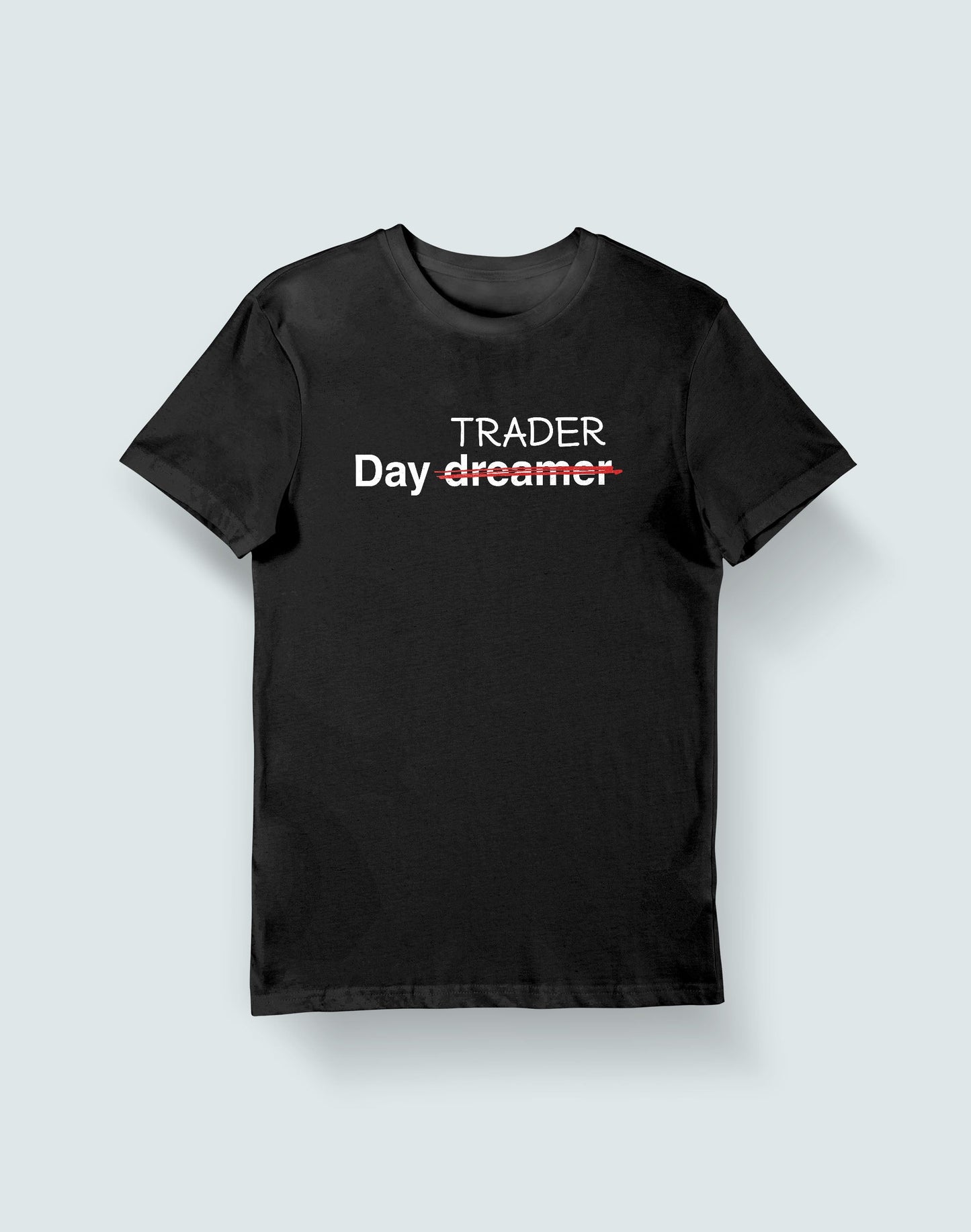 Day Trader- Black Round Neck Stock Trading T-shirt
