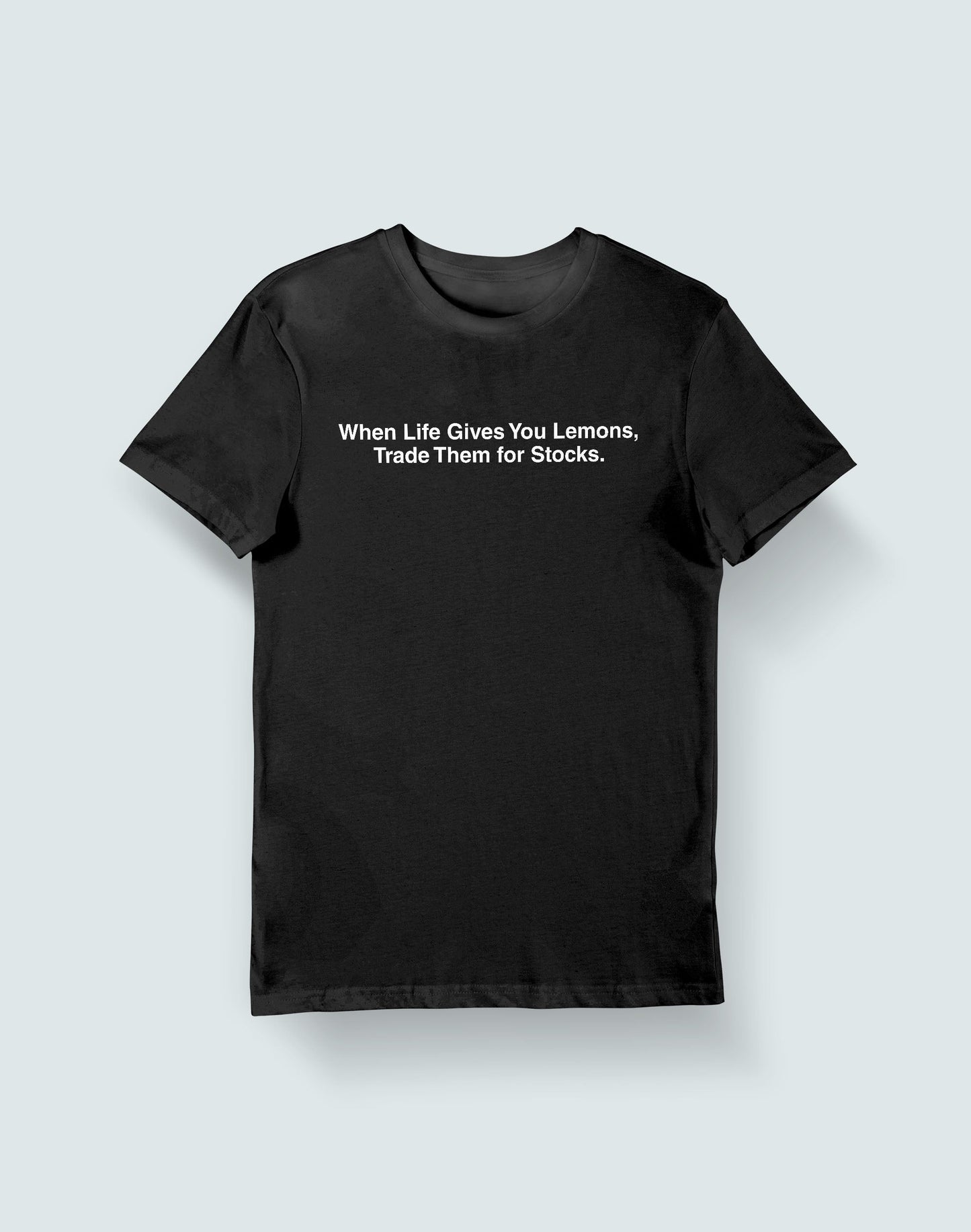 Trade them for Stocks- Black Round Neck Stock Trading T-shirt