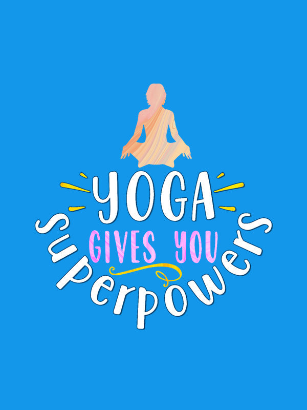 Yoga Superpower- Sky Blue Round Neck Yoga T-shirt