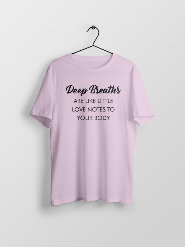 Deep Breaths- Light Pink Round Neck Yoga T-shirt
