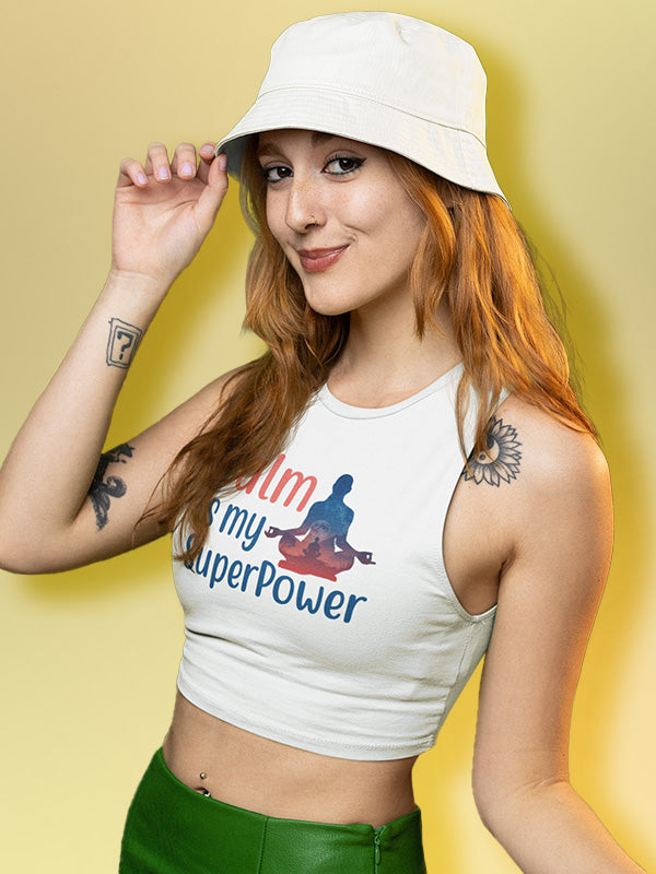 Calm is My Superpower- White Yoga Crop Tank Top