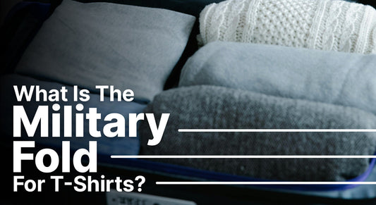 What Is The Military Fold For T-Shirts? Here's How You Can Save A Lot Of Space The Next Time You Travel
