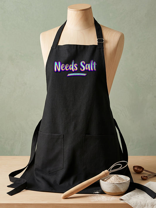 Needs Salt - Apron
