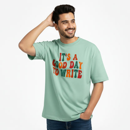 Good Day To Write- Fresh Mint Round Neck Oversized Writer T-shirt