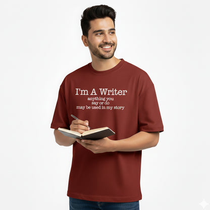 I am a Writer- Maroon Round Neck Oversized Writer T-shirt