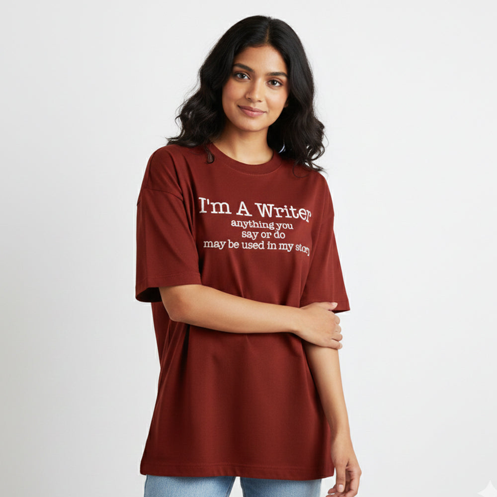 I am a Writer- Maroon Round Neck Oversized Writer T-shirt