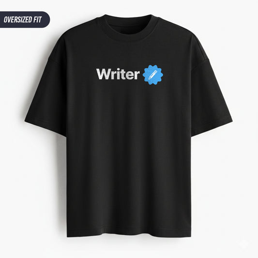 Writer Verified- Black Round Neck, Oversized Writer T-shirt