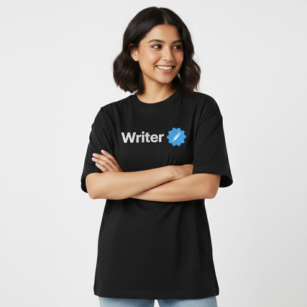 Writer Verified- Black Round Neck, Oversized Writer T-shirt