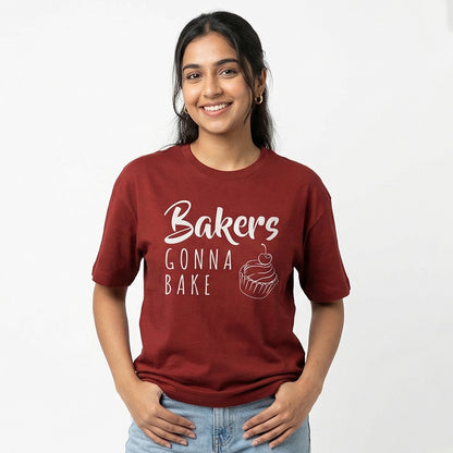 Bakers Gonna Bake- Maroon Round Neck Baking T-shirt