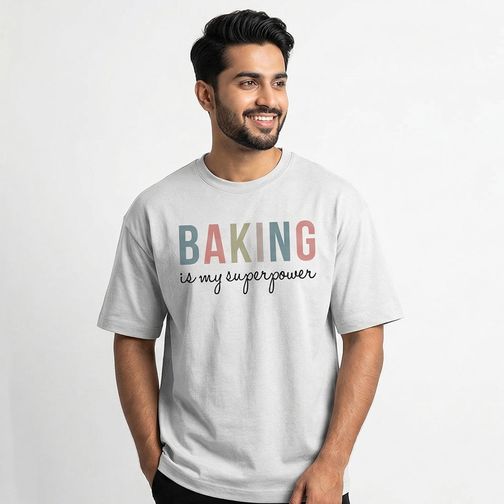 Baking is My Superpower - White Round Neck Baking T-shirt