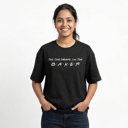 The One Where I am the Baker - Black Round Neck Baking T-shirt