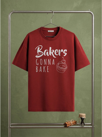 Bakers Gonna Bake- Maroon Round Neck Baking T-shirt