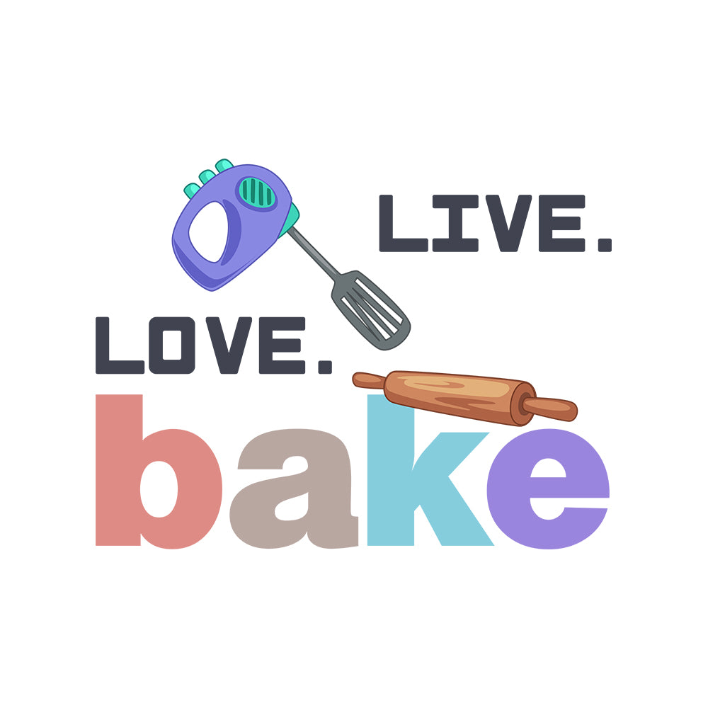 Live Love Bake - White Round Neck Baking T-shirt