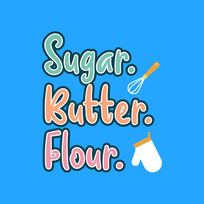 Sugar Butter Flour - Sky Blue Round Neck Baking T-shirt