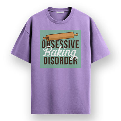Obsessive Baking Disorder - Lavender Round Neck Baking T-shirt