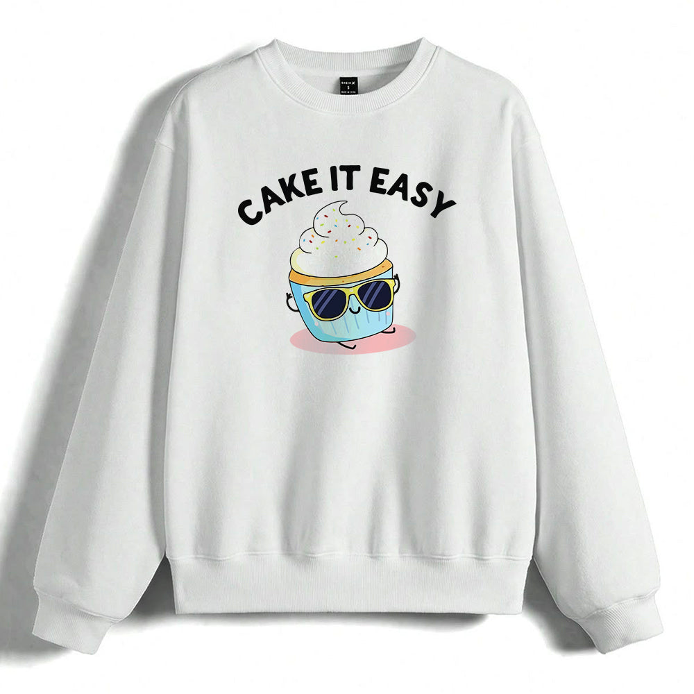 Cake It Easy - White Baking Sweatshirt