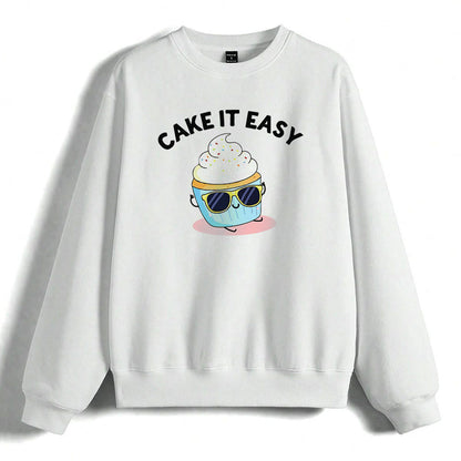 Cake It Easy - White Baking Sweatshirt