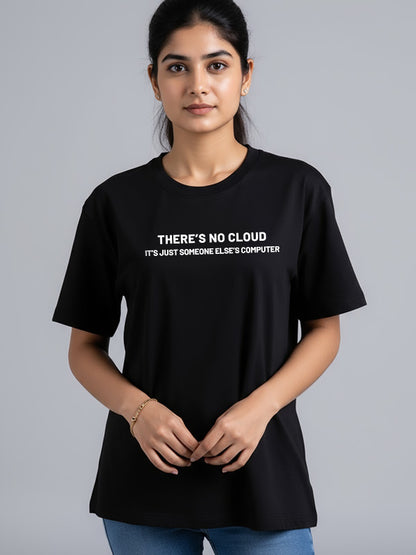 There is no Cloud- Black Round Neck Coding T-shirt