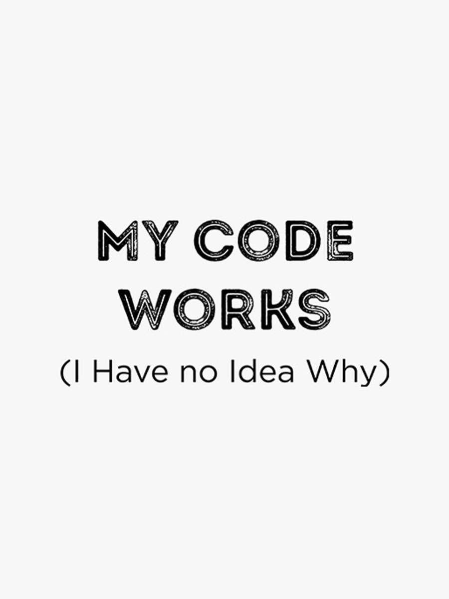My Code Works- White Round Neck Coding T-shirt