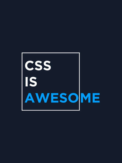 CSS Is Awesome- Navy Blue Round Neck Coding T-shirt