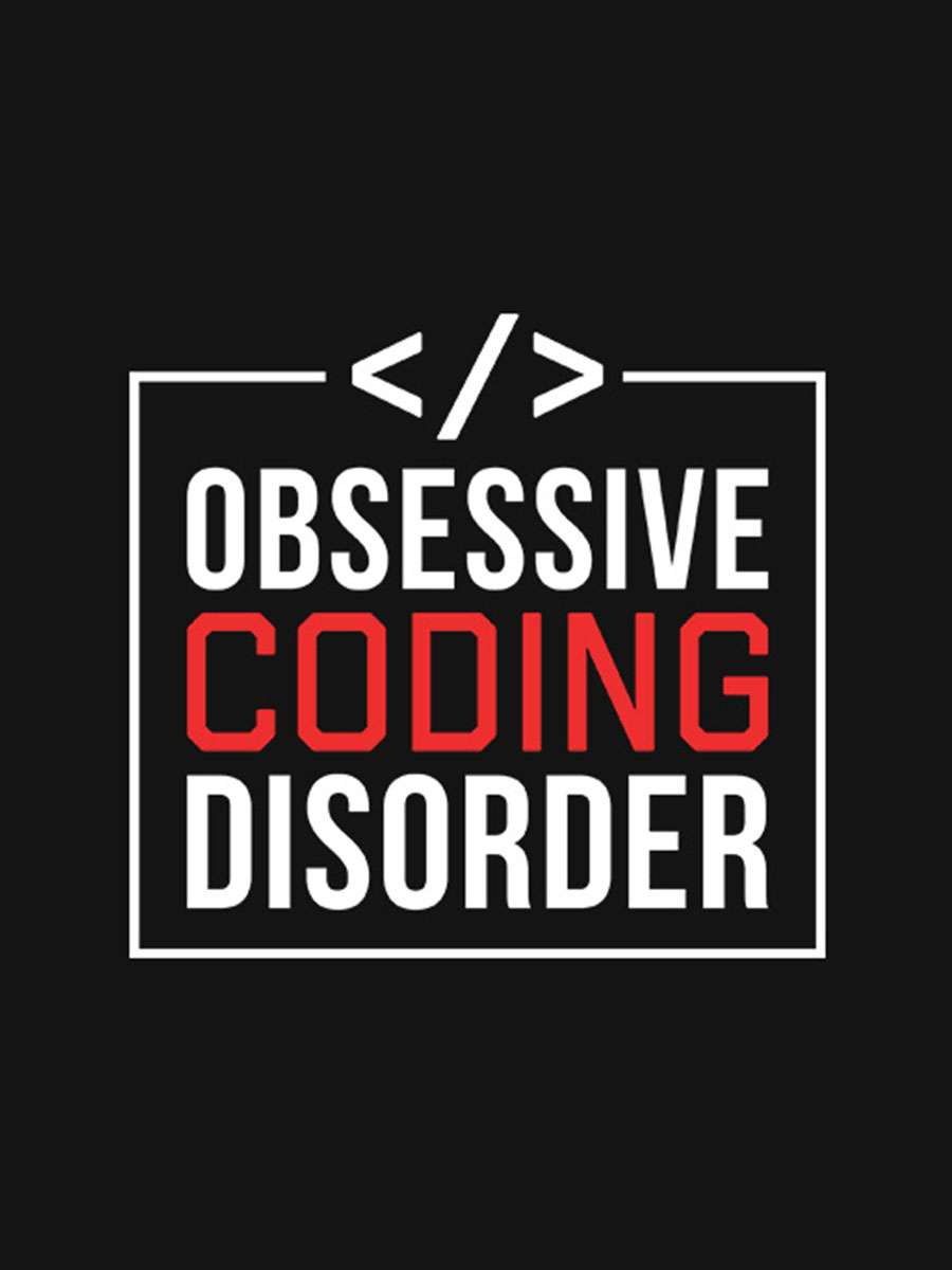 Obsessive Coding Disorder- Black Round Neck Coding T-shirt